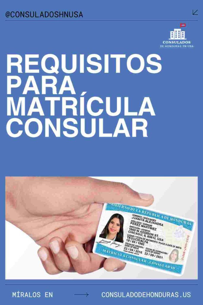 requisitos para matrícula consular en estados unidos