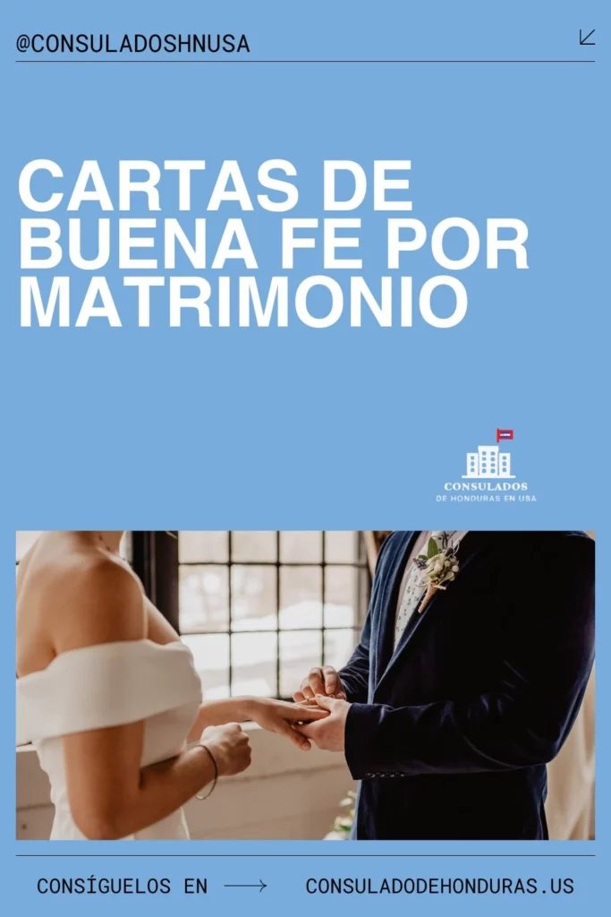 cartas de buena fe por matrimonio